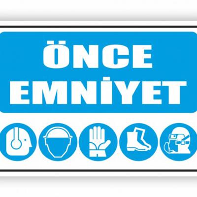 Önce Emniyet